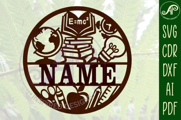 Teacher Name Sign SVG Cut File for Laser Cutting and Signs
